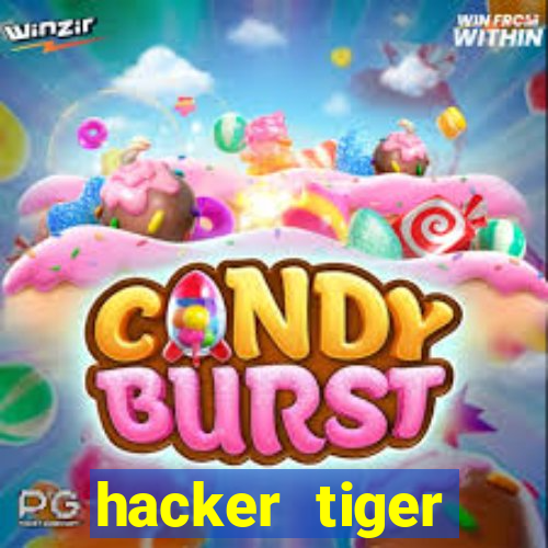 hacker tiger fortune gratis